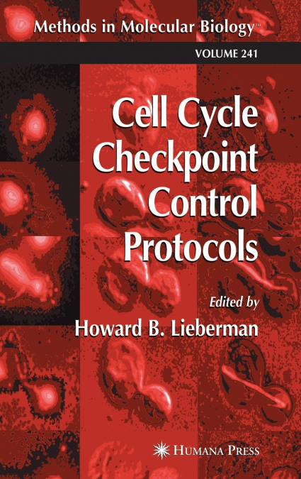 Cell Cycle Checkpoint Control Protocols
