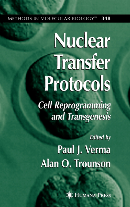 Nuclear Transfer Protocols