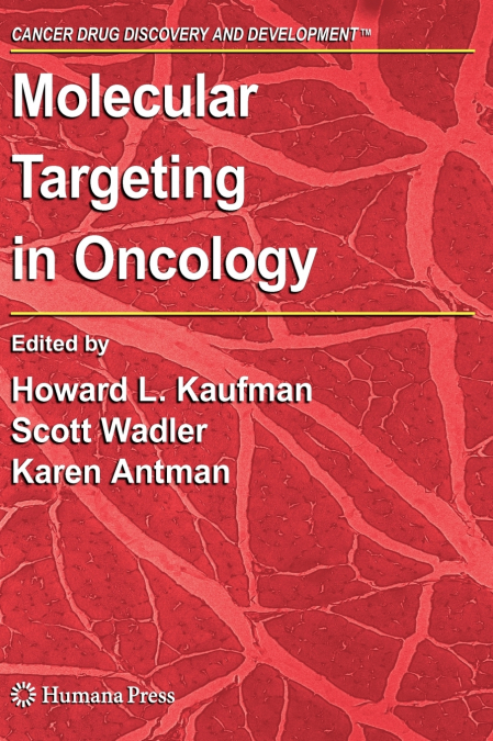 Molecular Targeting in Oncology