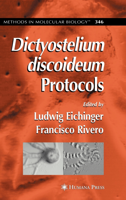 Dictyostelium discoideum Protocols