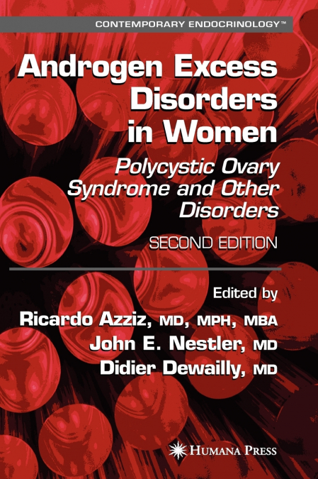 Androgen Excess Disorders in Women