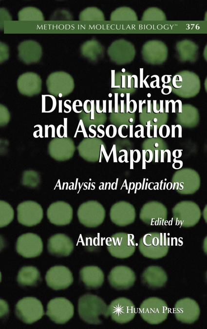 Linkage Disequilibrium and Association Mapping