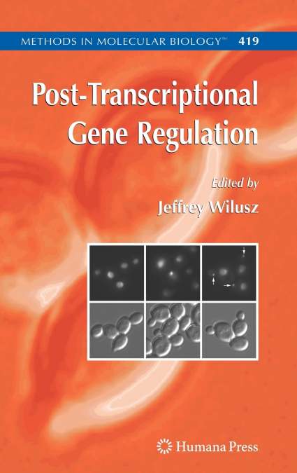 Post-Transcriptional Gene Regulation