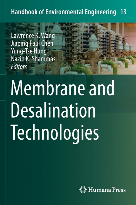Membrane and Desalination Technologies