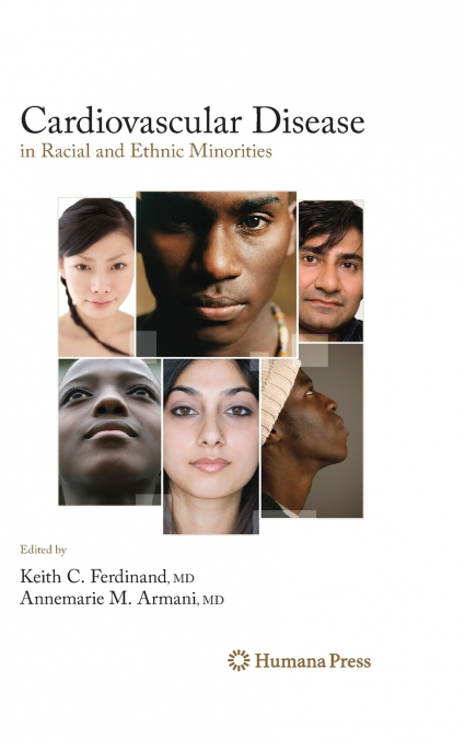 Cardiovascular Disease in Racial and Ethnic Minorities