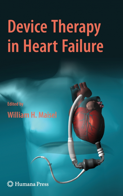 Device Therapy in Heart Failure