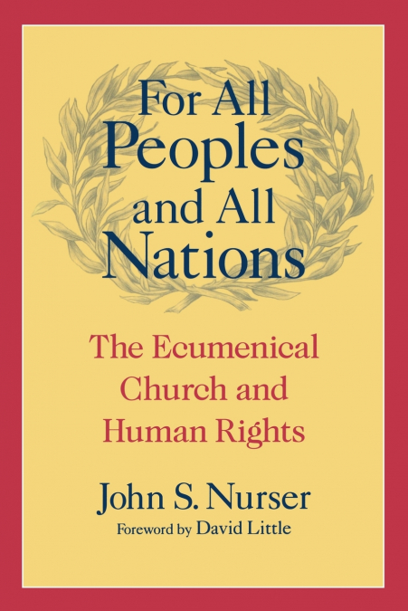 For All Peoples and All Nations