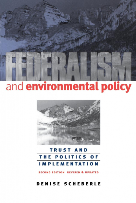 Federalism and Environmental Policy