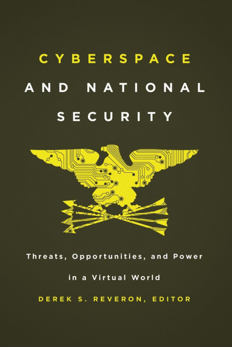 Cyberspace and National Security