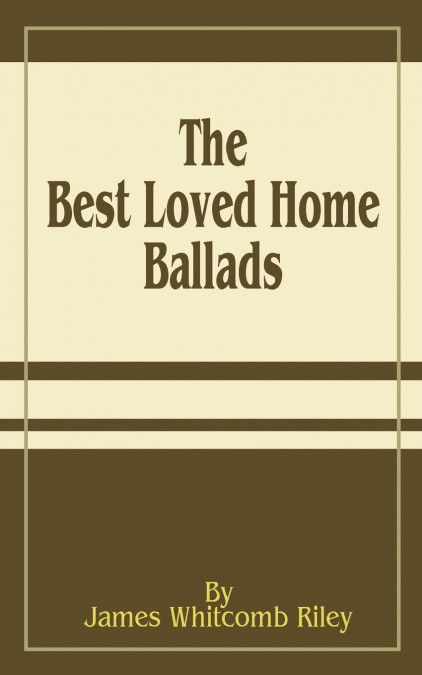 The Best Loved Home Ballads
