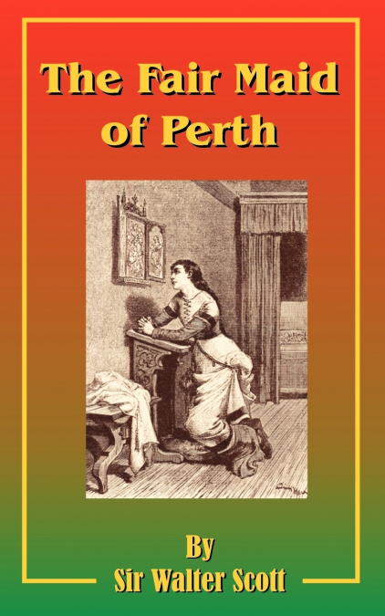 The Fair Maid of Perth