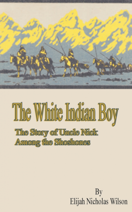 The White Indian Boy