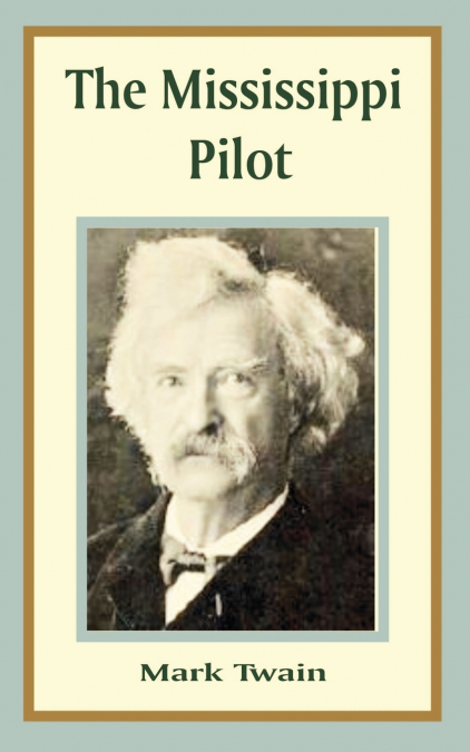 Mississippi Pilot, The