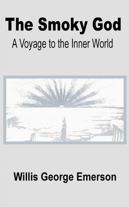The Smoky God