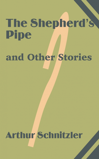 The Shepherd’s Pipe and Other Stories