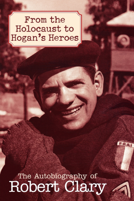 From the Holocaust to Hogan’s Heroes