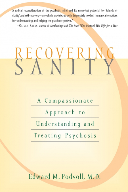 Recovering Sanity