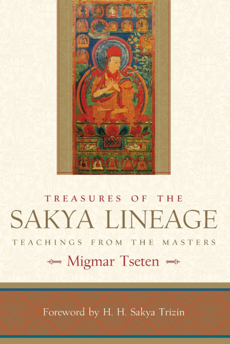 Treasures of the Sakya Lineage