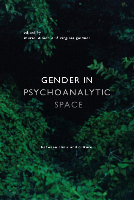 Gender in Psychoanalytic Space