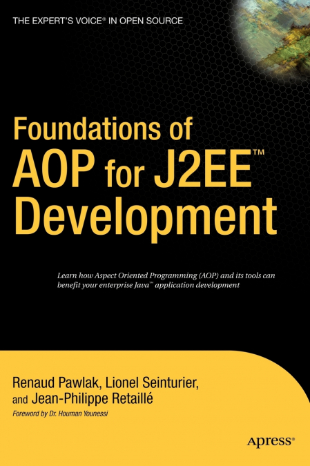 Foundations of AOP for J2EE Development