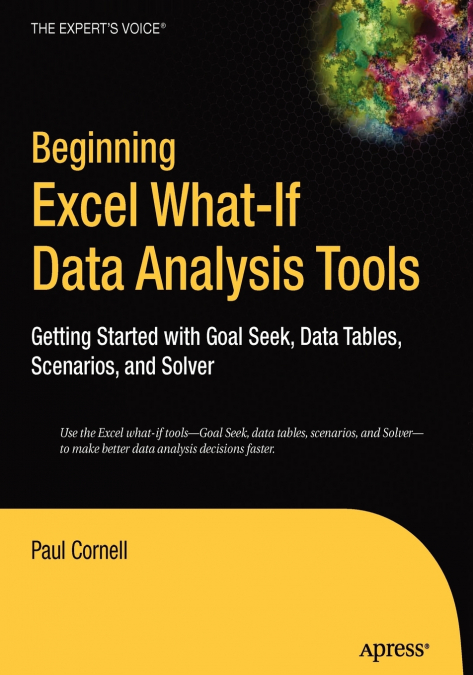 Beginning Excel What-If Data Analysis Tools