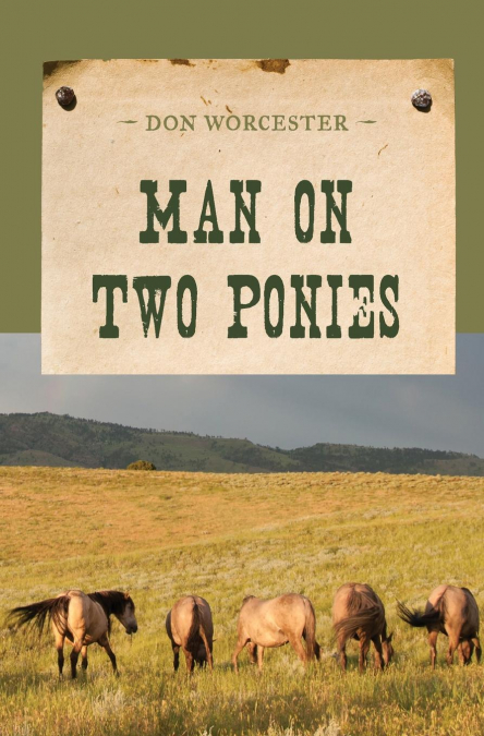 Man on Two Ponies