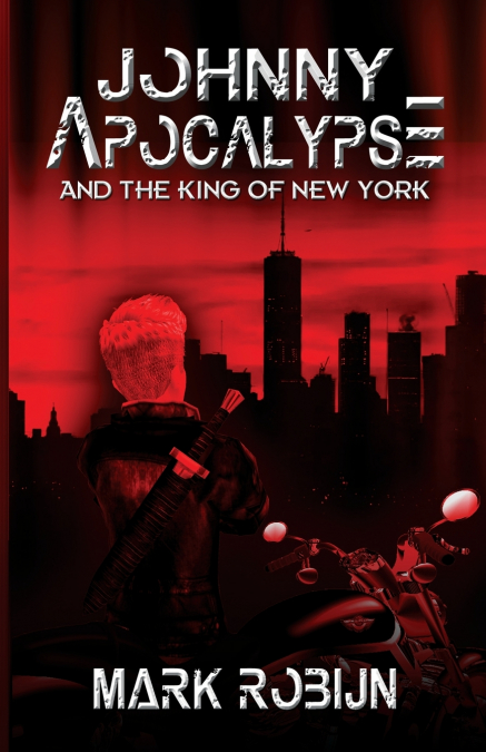Johnny Apocalypse and the King of New York