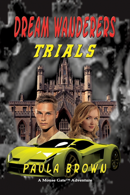 Dream Wanderers Trials Book 3