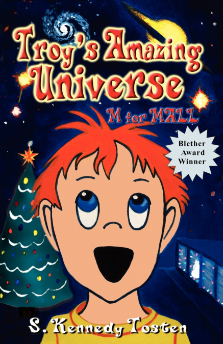 TROY’S AMAZING UNIVERSE