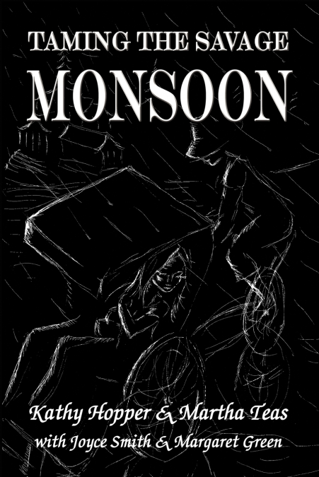 Taming the Savage Monsoon