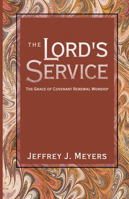 The Lord’s Service