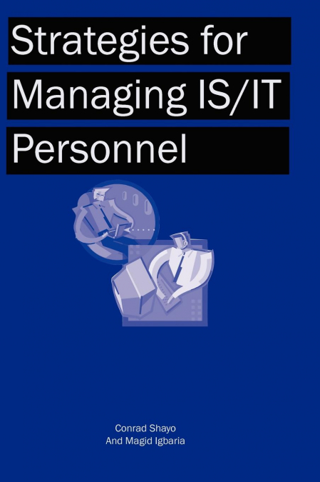 Strategies for Managing Is/It Personnel