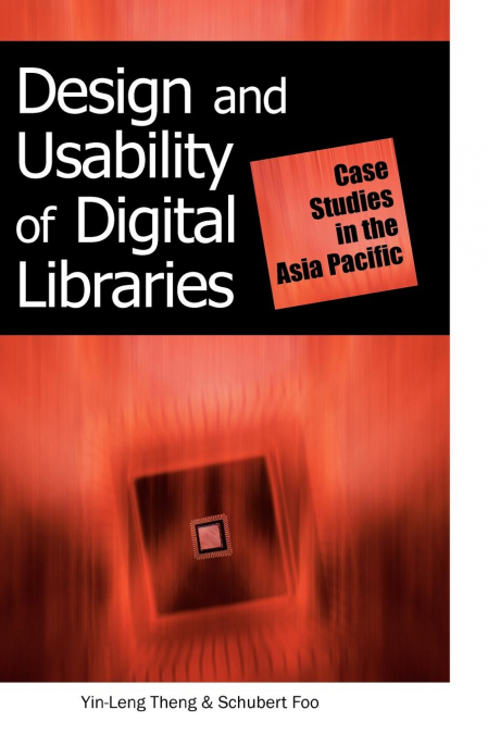 Design and Usability of Digital Libraries