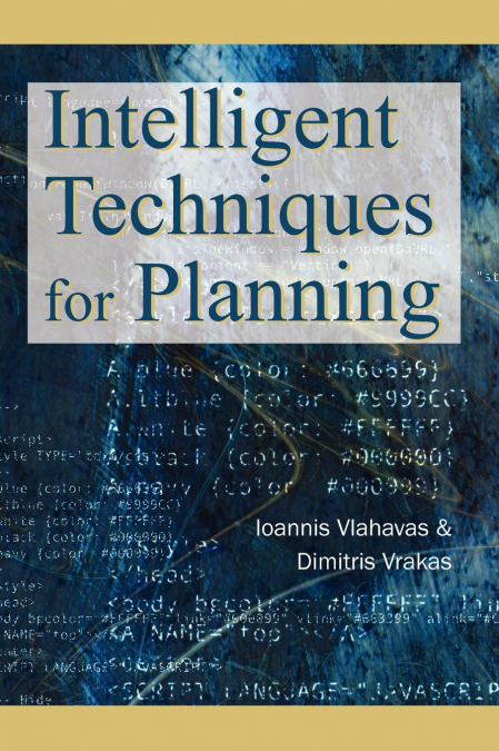 Intelligent Techniques for Planning