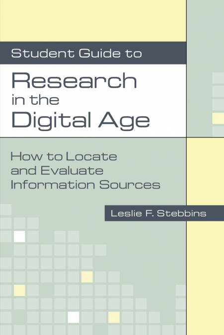 Student Guide to Research in the Digital Age