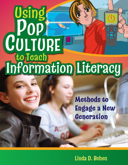 Using Pop Culture to Teach Information Literacy