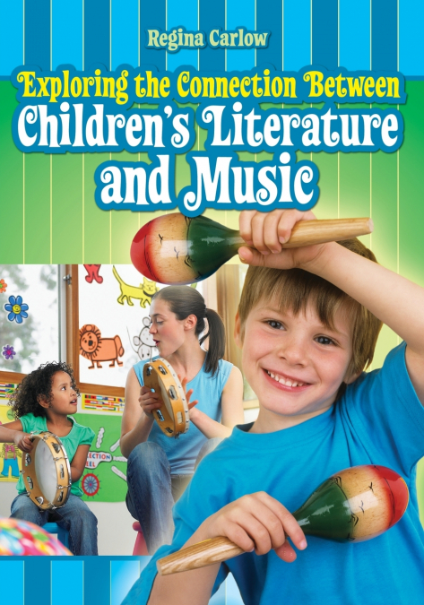 Exploring the Connection Between Children’s Literature and Music