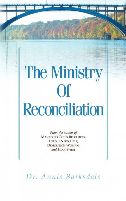 The Ministry of Reconciliation