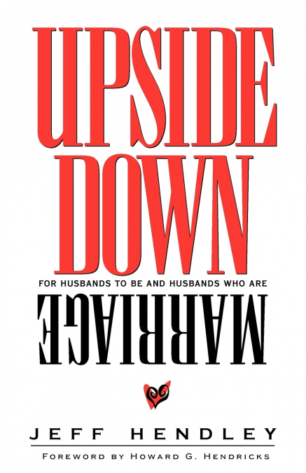 Upside Down Marriage