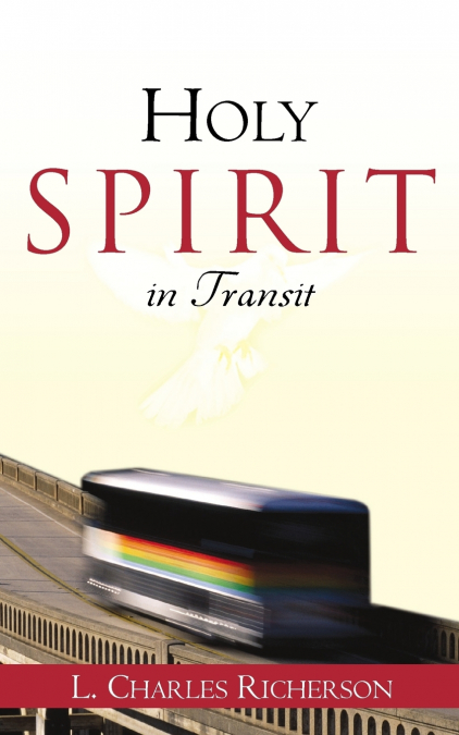 Holy Spirit in Transit