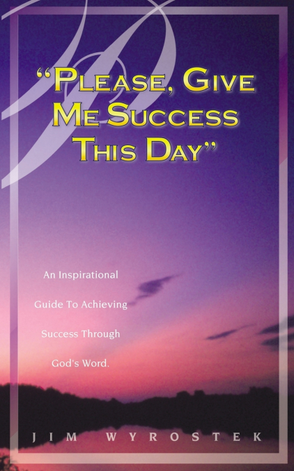 'Please, Give Me Success This Day'