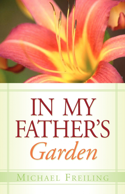In My Father’s Garden