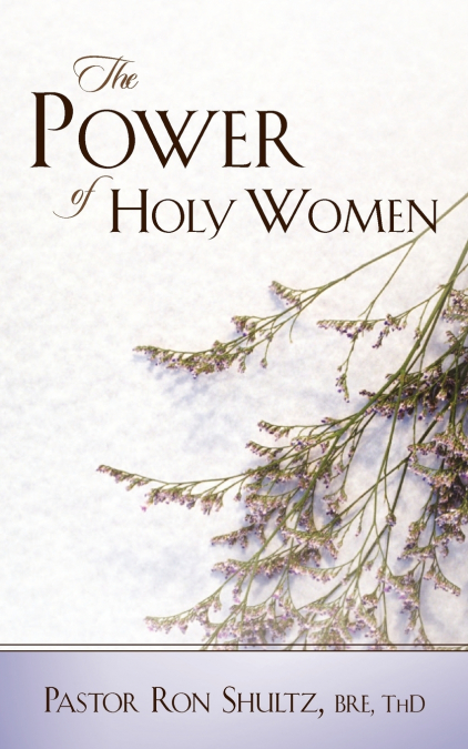 The Power of Holy Women
