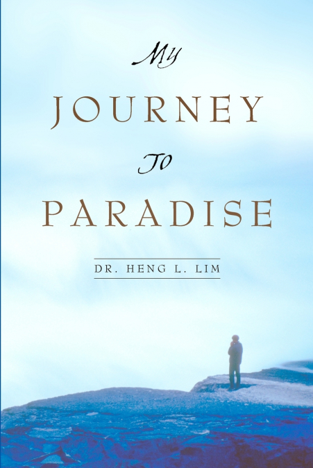 My Journey to Paradise