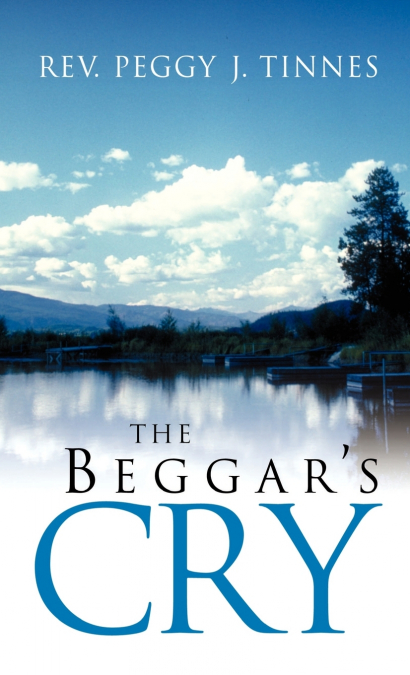 The Beggar’s Cry