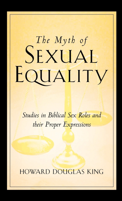 The Myth of Sexual Equality