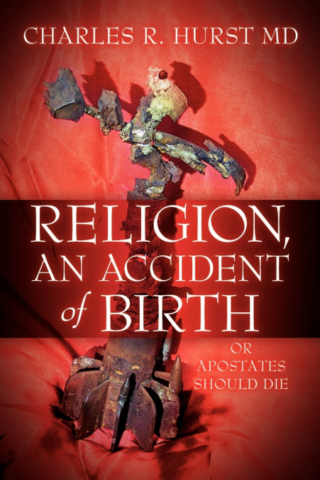 Religion, An Accident of Birth