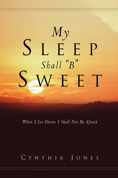 My Sleep Shall 'B' Sweet