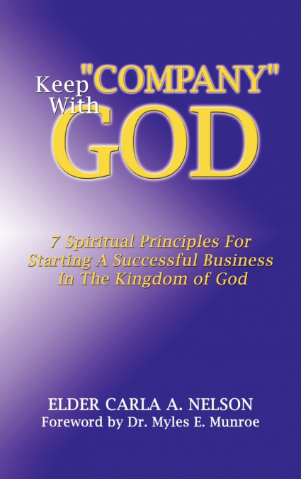 Keep 'Company' With God