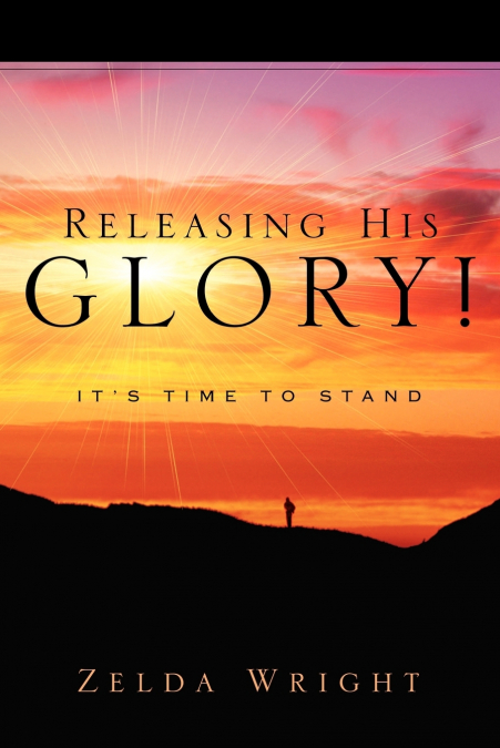 Releasing His Glory!